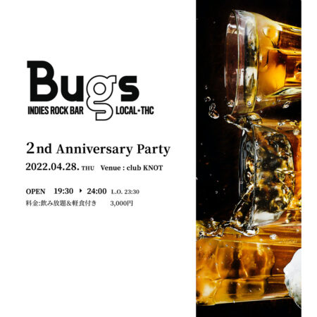 Bugs 2nd Anniversary Party
