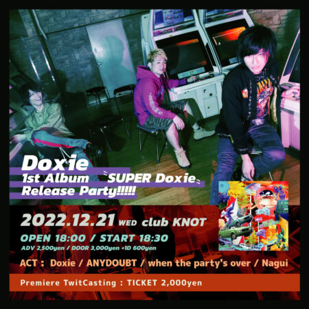 KNOT14周年記念 Doxie 1st Album〝SUPER Doxie〟Release Party!!!!! 豊橋編