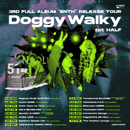 3rd Full Album “ENTH” Release Tour ” Doggy Walky “