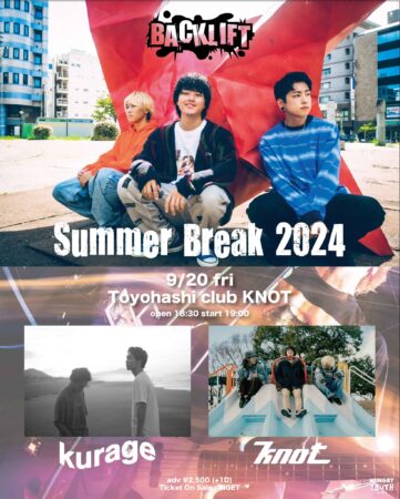 BACK LIFT pre. “Summer Break 2024”