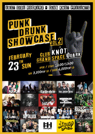 EAST SIDE ROCKERZ × club KNOT Presents PUNK DRUNK SHOWCASE Vol.2