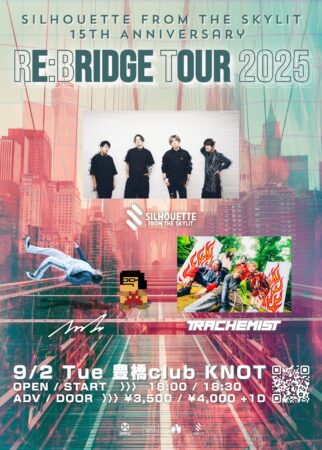 SILHOUETTE FROM THE SKYLIT 15TH ANNIVERSARY“RE:BRIDGE TOUR 2025”