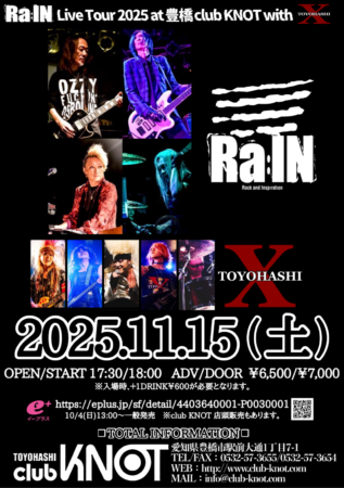 Ra:IN Live Tour 2025 at 豊橋 club KNOT with X-toyohashi