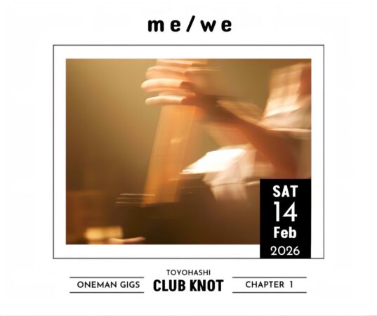 me/we ONE-MAN GIGs “Chapter 1”