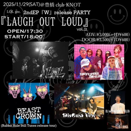 LOLpre. 2nd EP「W」release Party 『LAUGH OUT LOUD』Vol.2
