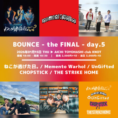 BOUNCE – the FINAL – day.5