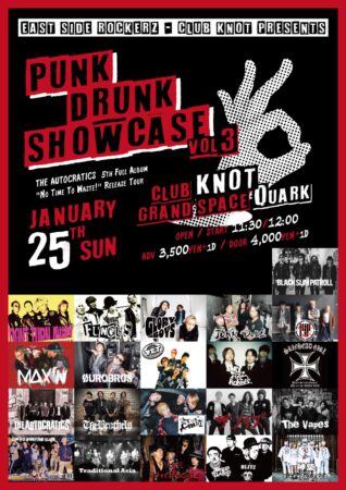 EAST SIDE ROCKERZ × club KNOT Presents 『PUNK DRUNK SHOWCASE Vol.3』
