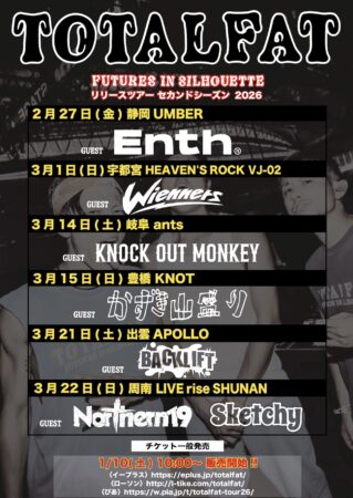 TOTALFAT FUTURES IN SILHOUETTE Tour 2025~2026