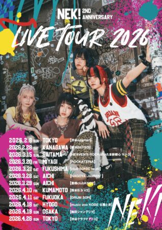 「NEK! 2nd ANNIVERSARY LIVE TOUR 2026」