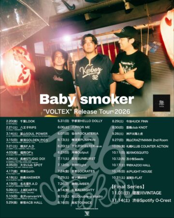 Baby smoker “VOLTEX” Release Tour 2026
