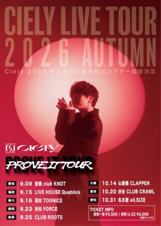Ciely PROVE IT TOUR